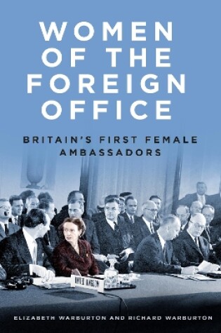 Cover of Women of the Foreign Office