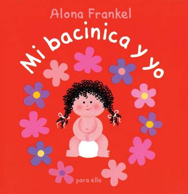 Book cover for Mi Bacinica Y Yo (Para Ella)