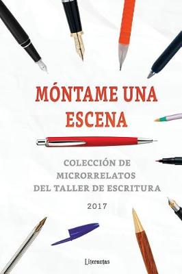 Book cover for Montame una escena 2017