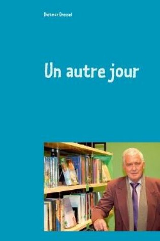 Cover of Un autre jour