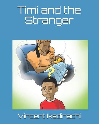 Cover of Timi and the Stranger