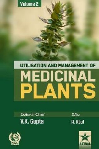 Cover of Utilisation and Management of Medicinal Plants Vol. 2