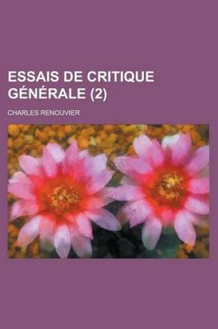 Cover of Essais de Critique Generale (2)