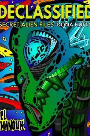 Cover of Declassified (Secret Alien Files)