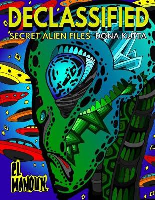 Book cover for Declassified (Secret Alien Files)