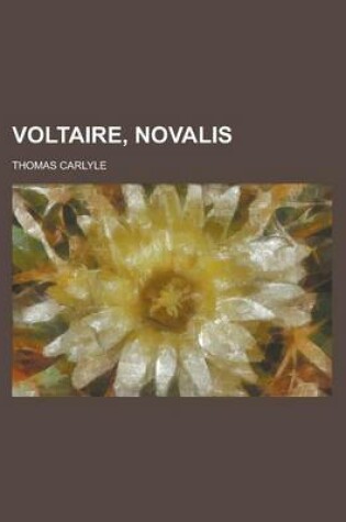 Cover of Voltaire, Novalis