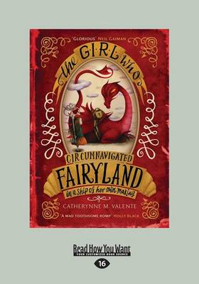 Book cover for The Girl Who Cicumnavigated Fairyland in a Ship of Her Own Making