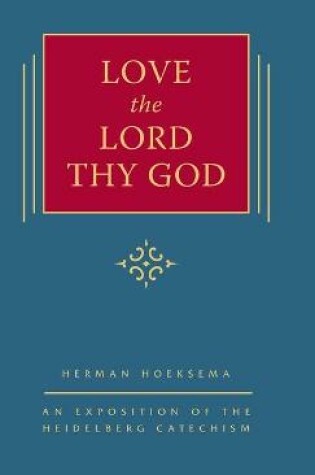 Cover of Love the Lord Thy God