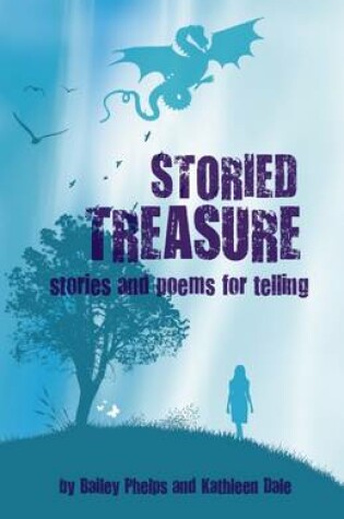 Cover of Storied Treasure: Stories and Poems for Telling