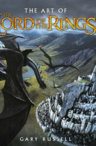 Cover of The Art of the "Lord of the Rings" Trilogy