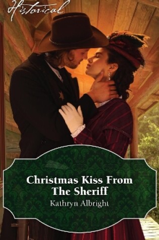 Cover of Christmas Kiss From The Sheriff
