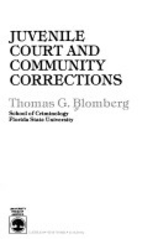 Cover of Juvenile Court and Community Corrections