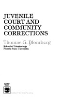 Book cover for Juvenile Court and Community Corrections