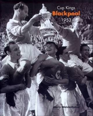 Book cover for Cup Kings - Blackpool 1953