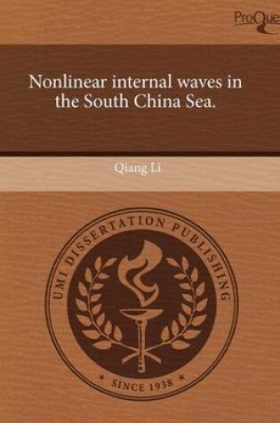 Cover of Nonlinear Internal Waves in the South China Sea