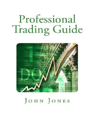 Book cover for Professional Trading Guide