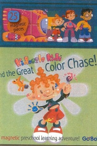 Cover of Kidoozle Kids and the Great Colour Chase