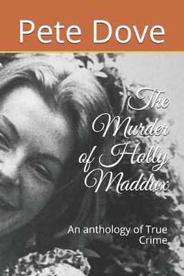 Book cover for The Murder of Holly Maddux