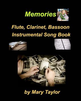 Book cover for Memories Flute Clarinet Bassoon Instrumental Song Book