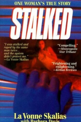 Cover of Stalked : A True Story (True Crime Library)