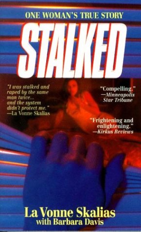 Book cover for Stalked : A True Story (True Crime Library)