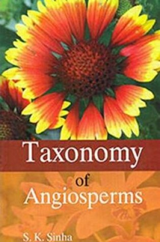 Cover of Taxonomy of Angiosperms