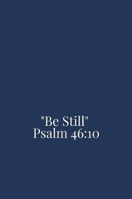 Book cover for Be Still Psalm 46