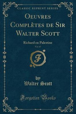 Book cover for Oeuvres Complètes de Sir Walter Scott, Vol. 67