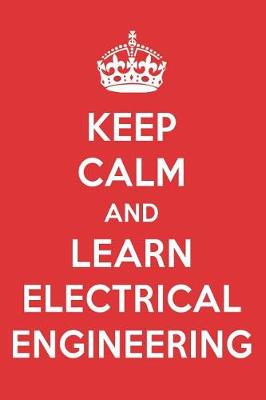 Book cover for Keep Calm and Learn Electrical Engineering