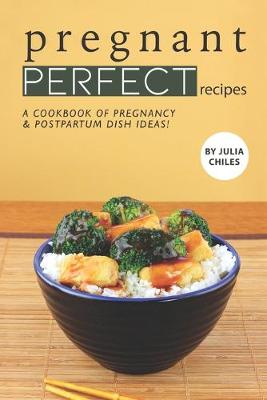 Book cover for Pregnant Perfect Recipes