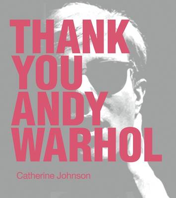 Book cover for Thank You Andy Warhol