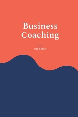 Cover of Business Coaching