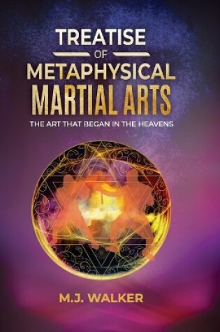 Cover of Treatise Of Metaphysical Martial Arts