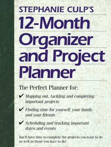 Book cover for Stephanie Culp's 12 Month Organizer and Project Planner