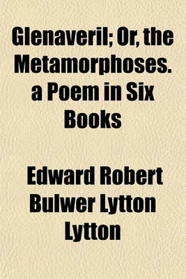 Book cover for Glenaveril; Or, the Metamorphoses. a Poem in Six Books