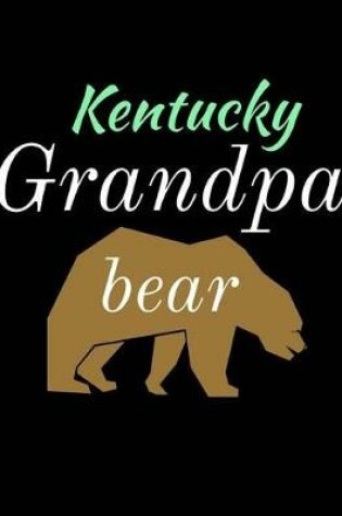 Cover of Kentucky Grandpa Bear