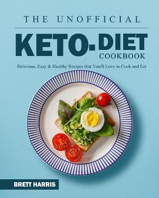 Book cover for The Unofficial Keto Diet Cookbook