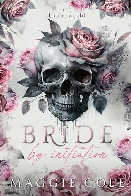 Cover of Bride by Initiation