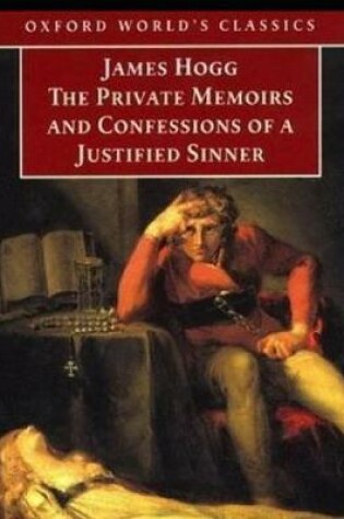 Cover of The Private Memoirs and Confessions of a Justified Sinner (Annotated)