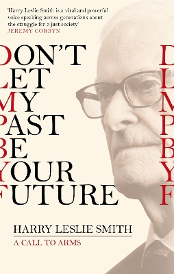 Book cover for Don't Let My Past Be Your Future