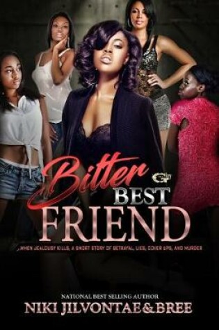 Cover of Bitter Best Friend