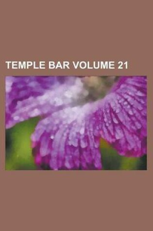 Cover of Temple Bar (Volume 21)
