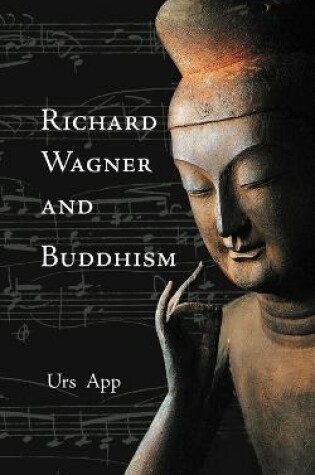 Cover of Richard Wagner and Buddhism