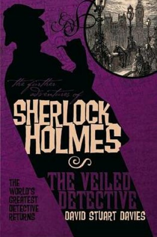 Cover of Further Adventures of Sherlock Holmes: The Veiled Detective
