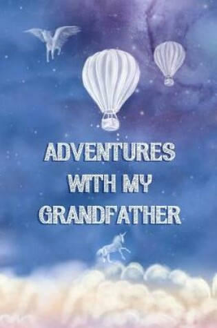 Cover of Adventures with my Grandfather