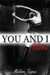 Book cover for You and I Alone