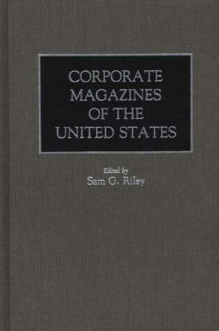 Cover of Corporate Magazines of the United States