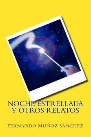 Cover of Noche Estrellada y Otros Relatos