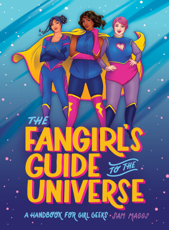 Book cover for The Fangirl's Guide to The Universe