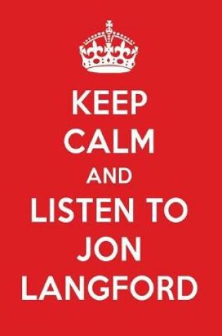 Cover of Keep Calm and Listen to Jon Langford